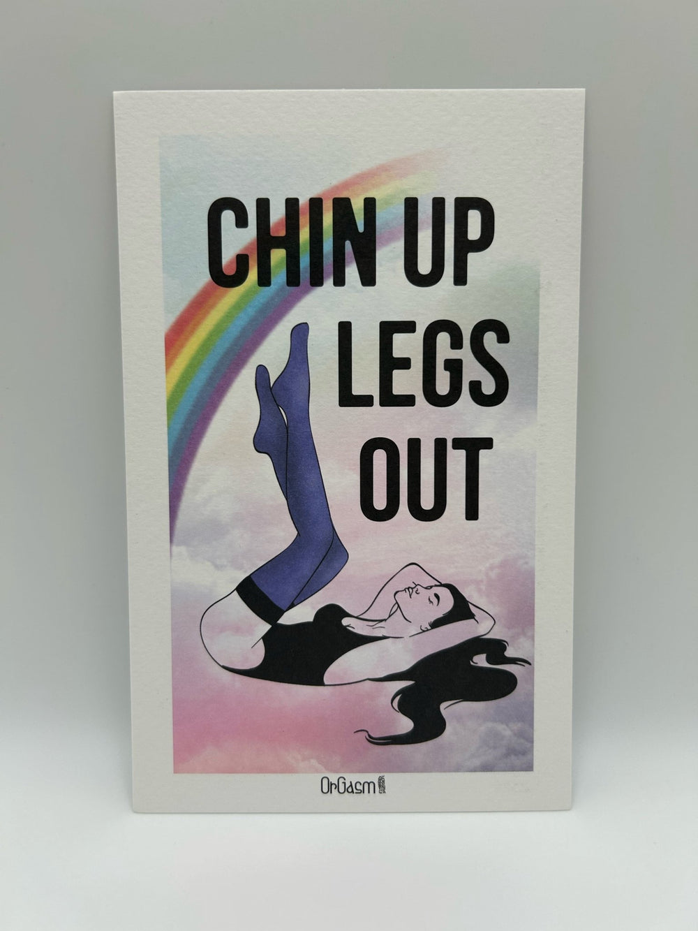 Greeting Card Chin Up Legs Out! – Elegant Stockings - Inspired Design - luxury by Orgasm Fashion, designed in Germany